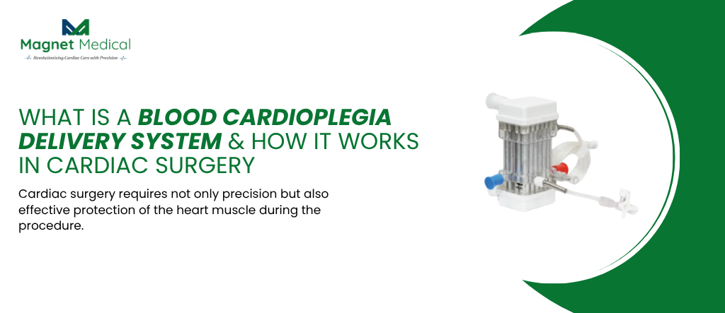 Blood Cardioplegia Delivery System