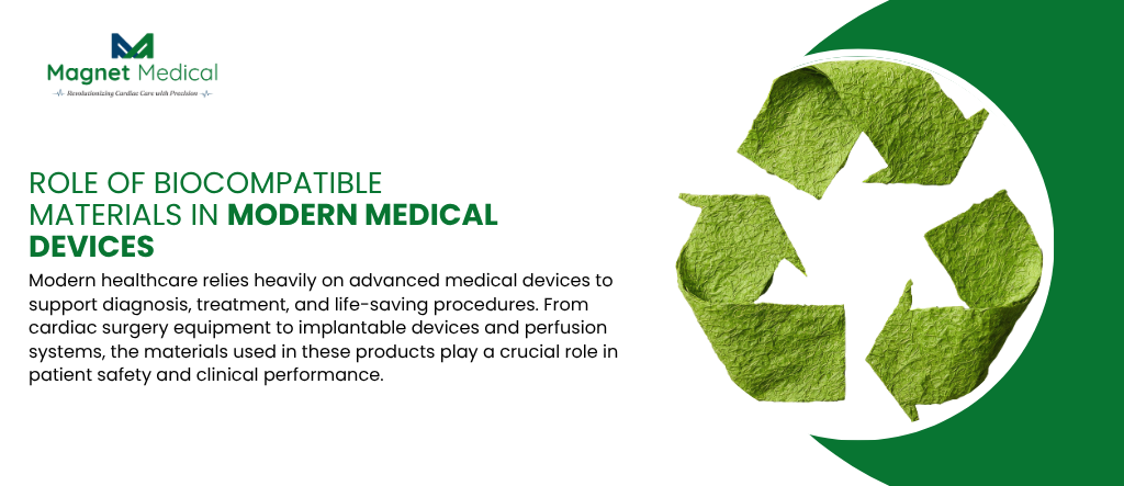 Role of Biocompatible Materials in Modern Medical Devices